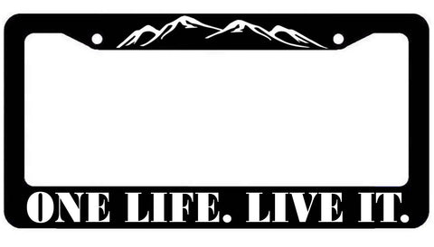 One Life Live It License Plate Frame - Hiking Outdoor plate Cover