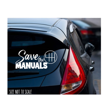 Save the manuals sticker decal shift racing JDM Funny drift car window 8&quot;