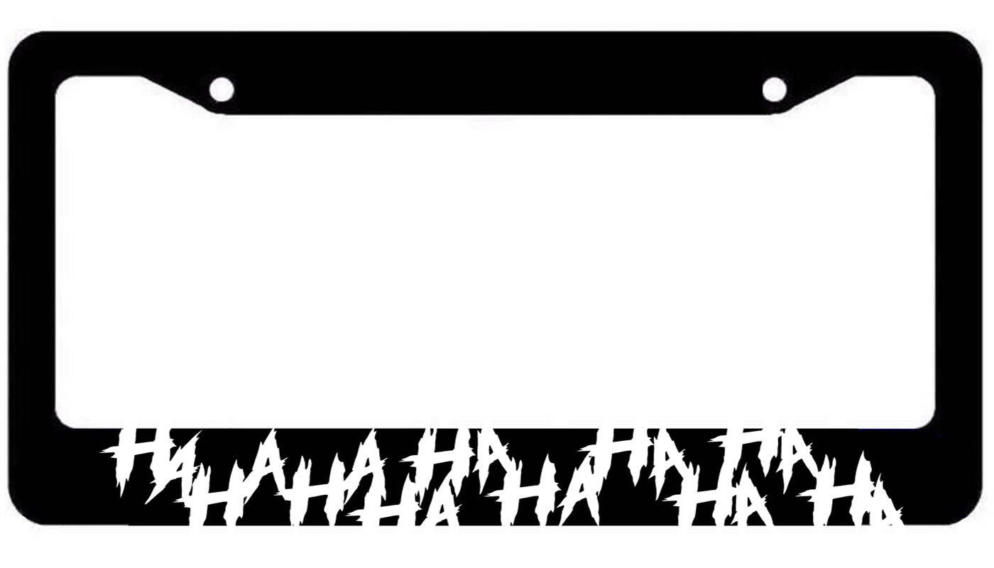 Haha License Plate Frame - Joker Funny Hahaha Why so Serious Cover White