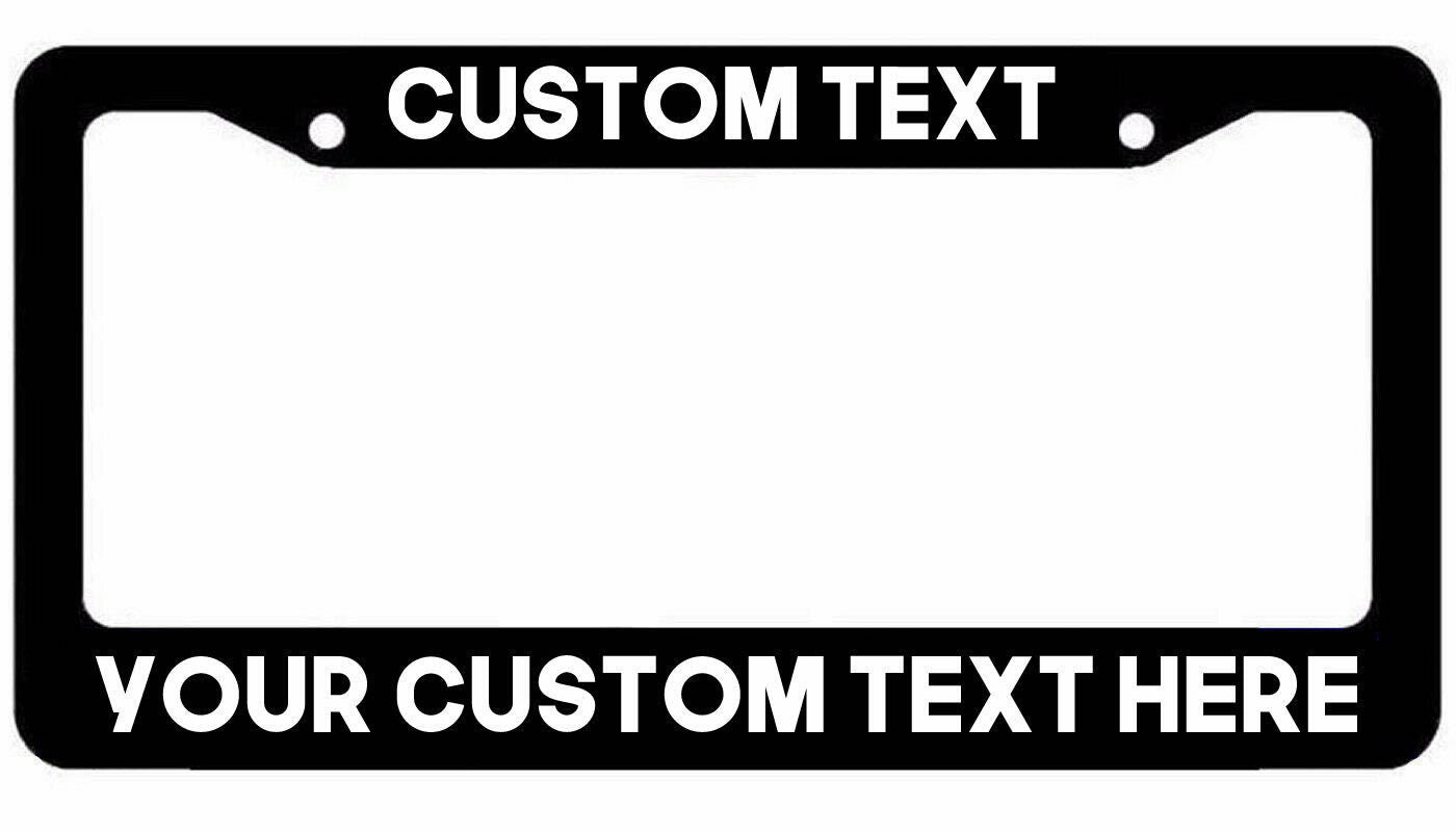 Custom Text License Plate Frame - Car Truck SUV Customized White Text - #BOLD