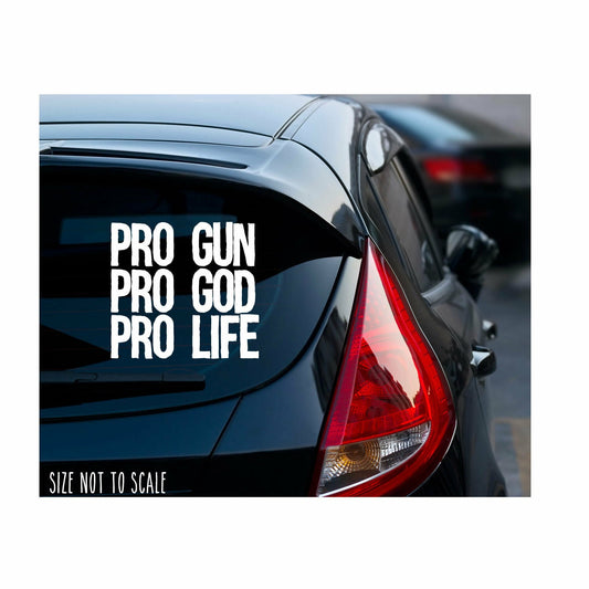 Pro Gun Pro God Pro Life Sticker Decal - Christian 2nd Amendment Custom