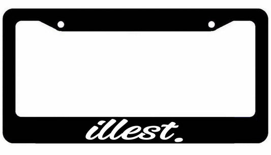 illest License Plate Frame Lowered jdm funny low slow