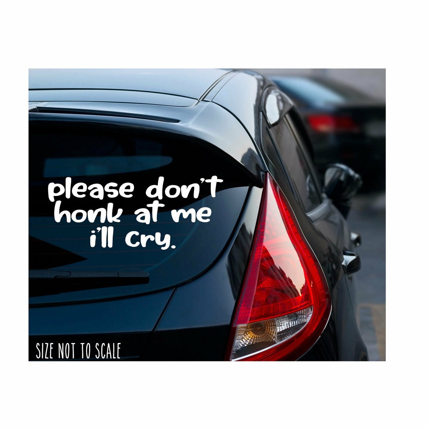 Please don't honk at me i'll cry Sticker Decal - JDM Funny Snowflake 6"