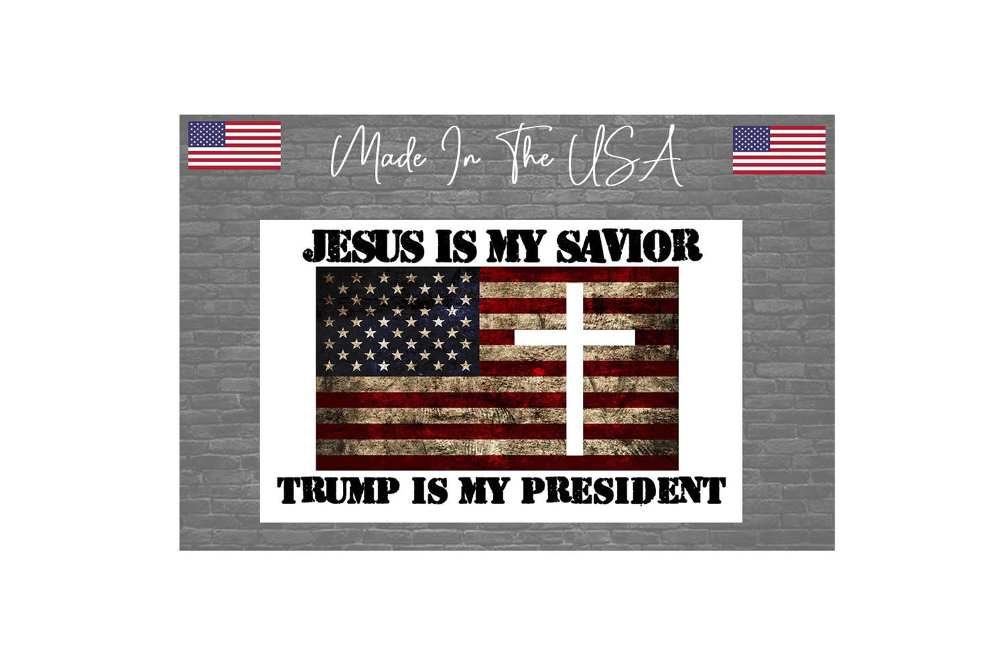 Jesus is my savior Trump is my president Sticker Decal - Christian Political 8"
