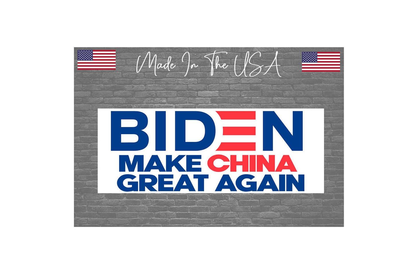 Make China Great Again Sticker Decal Anti-Biden Bumper Sticker 8" Funny