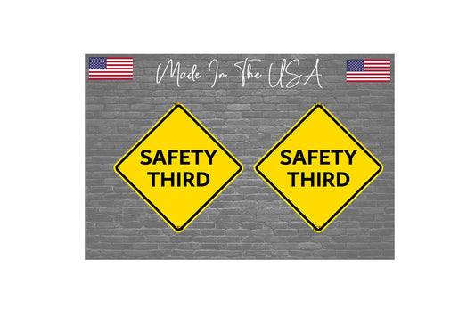 x2 Safety Third Decal Sticker - Funny 3" Hard Hat Sticker