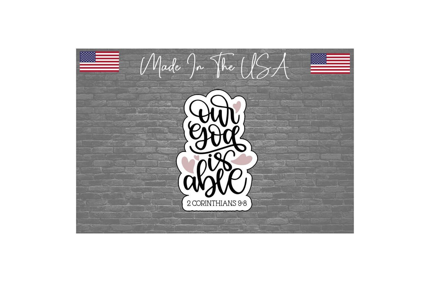 Our God is able Sticker Decal - Christian Sticker Decal - 4.5"