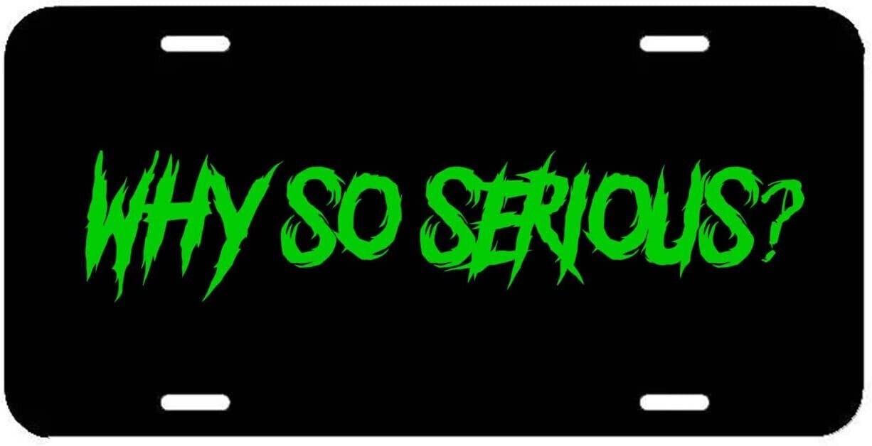 Why So Serious License Plate Frame - Joker Funny Cover Front Plate Choose Color