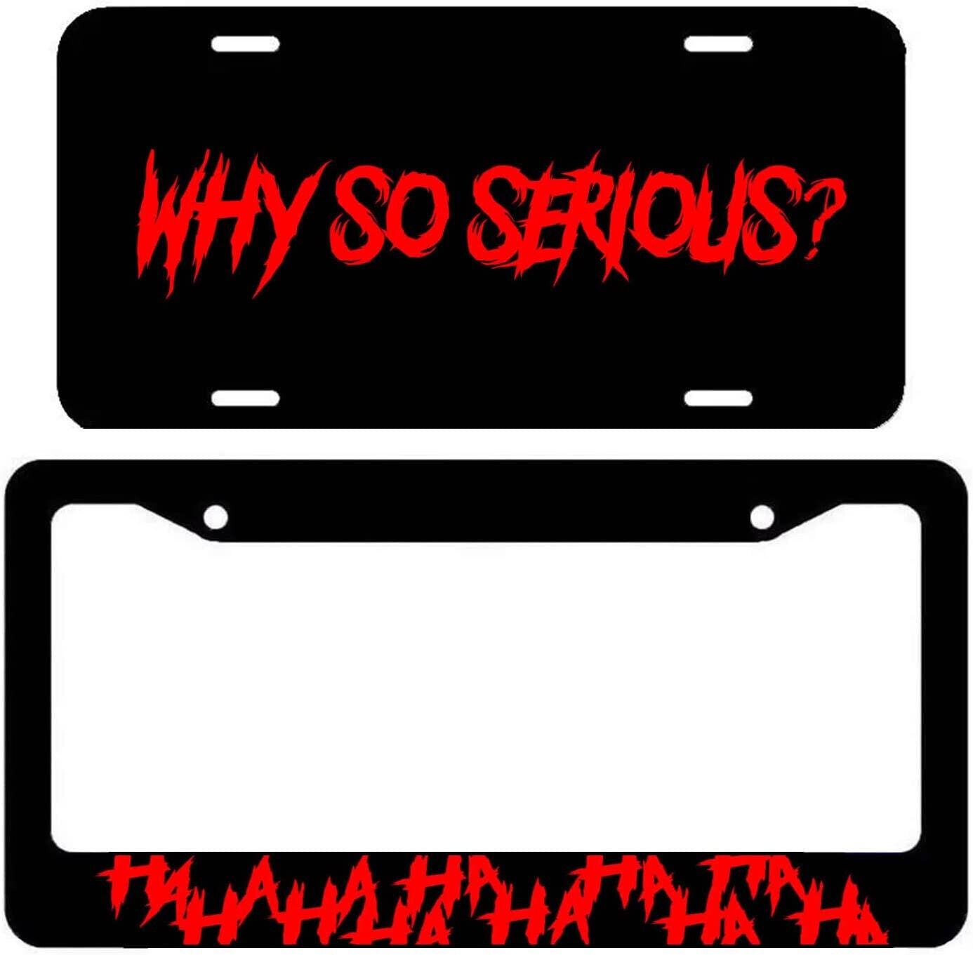 Haha / Why So Serious License Plate Frame - Joker Funny Cover Front / Back RED
