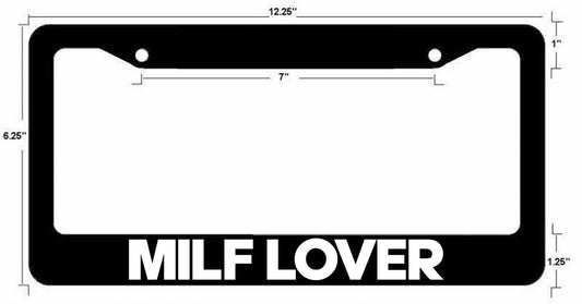 Milf Lover License Plate frame for car truck SUV- JDM Funny