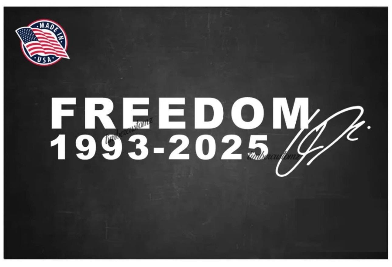 Charlie Kirk Freedom Sticker Decal 1993-2025 True American Hero 7" Signature