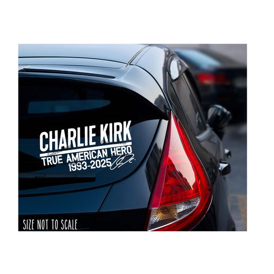 Charlie Kirk sticker decal 1993-2025 true American hero RIP 7” #2 Sig